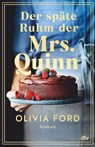 Der späte Ruhm der Mrs. Quinn - Olivia Ford - 9783423283823