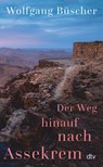 Der Weg - Wolfgang Büscher - 9783423284462