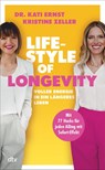 Lifestyle of Longevity - Kati Ernst ; Kristine Zeller - 9783423284691