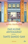 Das kleine Antiquariat von Tante Sango-san - Hika Harada - 9783423284752