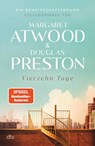 Vierzehn Tage - Margaret Atwood ; Douglas Preston - 9783423290029