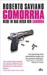 Gomorrha; Reise in das Reich der Camorra - Roberto Saviano - 9783423345293