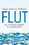 Flut - Hugh Aldersey-Williams - 9783423349475