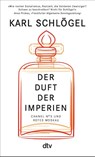Der Duft der Imperien - Karl Schlögel - 9783423351836