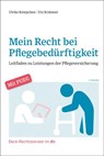 Mein Recht bei Pflegebedürftigkeit - Ulrike Kempchen ; Utz Krahmer - 9783423512817