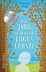 Das Jahr, in dem ich lügen lernte - Lauren Wolk - 9783423626927