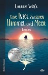 Eine Insel zwischen Himmel und Meer - Lauren Wolk - 9783423627269