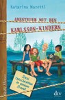 Abenteuer mit den Karlsson-Kindern - Katarina Mazetti - 9783423640664