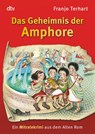 Das Geheimnis der Amphore - Franjo Terhart - 9783423709828