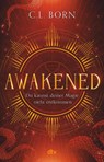 Awakened - C. L. Born - 9783423741132
