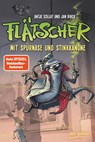 Flätscher 03 - Mit Spürnase und Stinkkanone - Antje Szillat - 9783423761949