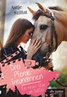 Drei Pferdefreundinnen - Ein neuer Star im Sattel - Antje Szillat - 9783423762397