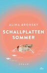 Schallplattensommer - Alina Bronsky - 9783423763707