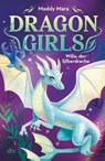 Dragon Girls - Willa, der Silberdrache - Maddy Mara - 9783423764896