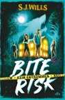 Bite Risk - Kein Entkommen - S. J. Wills - 9783423765954