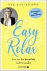 Easy Relax - Eva Asselmann - 9783424202830
