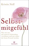 Selbstmitgefühl - Kristin Neff - 9783424630558