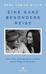 Eine ganz besondere Reise - Emma Heming Willis - 9783424632910