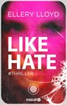 Like / Hate - Ellery Lloyd - 9783426227213