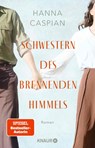 Schwestern des brennenden Himmels - Hanna Caspian - 9783426227480