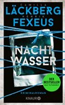 Nachtwasser - Camilla Läckberg ; Henrik Fexeus - 9783426227640