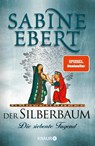 Der Silberbaum. Die siebente Tugend - Sabine Ebert - 9783426227893
