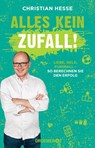 Alles kein Zufall! - Christian Hesse - 9783426278208