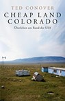 Cheap Land Colorado - Ted Conover - 9783426279106
