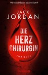 Die Herzchirurgin - Jack Jordan - 9783426283875