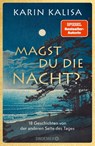 Magst du die Nacht? - Karin Kalisa - 9783426283974