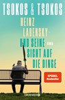 Heinz Labensky - und seine Sicht auf die Dinge - Anja Tsokos ; Michael Tsokos - 9783426284193