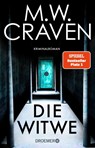 Die Witwe - M. W. Craven - 9783426284605