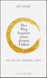 Der Weg beginnt unter deinen Füßen - Jeff Shore - 9783426292839