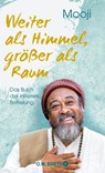 Weiter als Himmel, größer als Raum - Mooji - 9783426292853