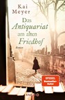 Das Antiquariat am alten Friedhof - Kai Meyer - 9783426293980
