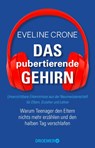 Das pubertierende Gehirn - Eveline Crone - 9783426302989