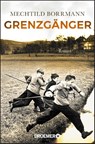 Grenzgänger - Mechtild Borrmann - 9783426306086