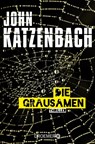 Die Grausamen - John Katzenbach - 9783426306161