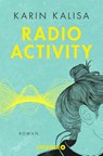 Radio Activity - Karin Kalisa - 9783426306659