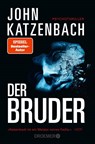 Der Bruder - John Katzenbach - 9783426306772