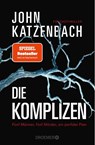 Die Komplizen. Fünf Männer, fünf Mörder, ein perfider Plan - John Katzenbach - 9783426306796