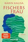 Fischers Frau - Karin Kalisa - 9783426306840