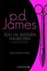 Tod im weißen Häubchen - P. D. James - 9783426306949