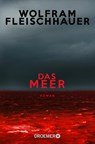 Das Meer - Wolfram Fleischhauer - 9783426307076