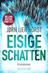 Eisige Schatten - HORST,  Jørn Lier - 9783426308530