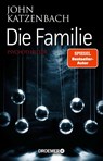 Die Familie - John Katzenbach - 9783426308721