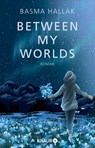 Between My Worlds - Basma Hallak - 9783426446591
