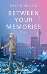 Between Your Memories - Basma Hallak - 9783426446614