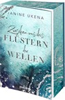 Zwischen uns das Flüstern der Wellen - Janine Ukena - 9783426448069