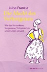 Die Macht des Verborgenen - Luisa Francia - 9783426448700